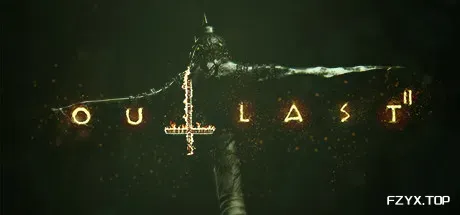 逃生2/Outlast 2-方舟游戏