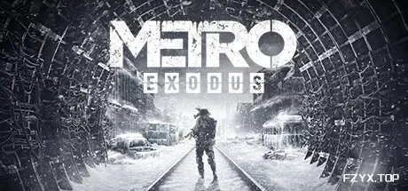 地铁：离去/地铁：逃离/Metro Exodus Enhanced Edition-方舟游戏