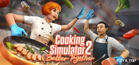 料理模拟器/烹饪模拟器/Cooking Simulator-方舟游戏