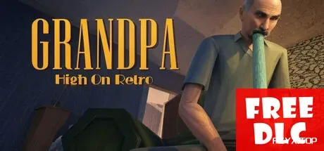 复古狂热爷爷/Grandpa High on Retro-方舟游戏