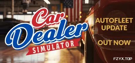 汽车经销商模拟器/Car Dealer Simulator-方舟游戏