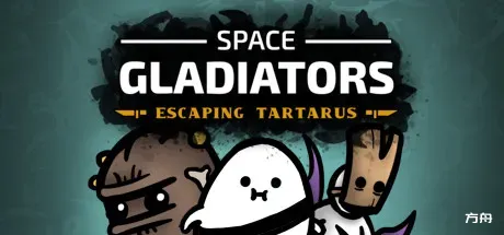 太空角斗士：逃离塔塔洛斯/Space Gladiators-方舟游戏