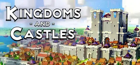 王国与城堡/Kingdoms and Castles-方舟游戏