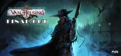 范海辛的奇妙冒险：终极剪辑版/The Incredible Adventures of Van Helsing: Final Cut-方舟游戏