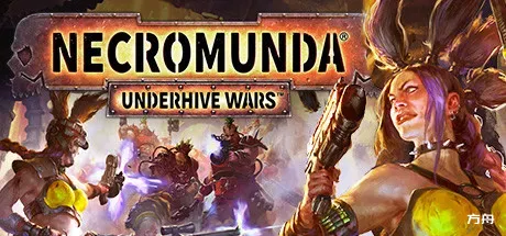 涅克罗蒙达:蜂巢之战/涅克罗蒙达:下巢战争/Necromunda: Underhive Wars-方舟游戏