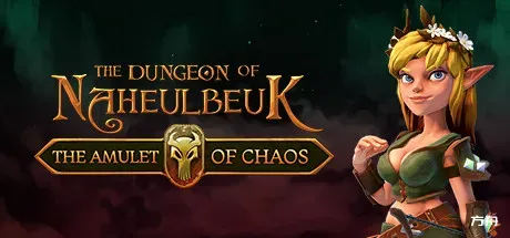 纳赫鲁博地下城：混沌护符/纳赫鲁博王国地下城：混沌护符/The Dungeon Of Naheulbeuk: The Amulet Of Chaos-方舟游戏