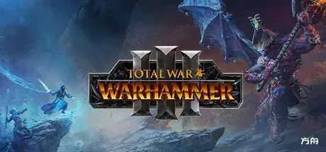 全面战争：战锤3-虚拟机版/Total War: WARHAMMER III HYPERVISOR-方舟游戏