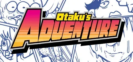 宅男的人间冒险/Otaku's Adventure-方舟游戏