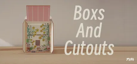 噪音盒子/Boxes and cutouts-方舟游戏