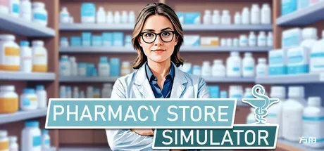 药店模拟器/Pharmacy Store Simulator-方舟游戏