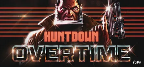 图片[1]-暴徒猎手：超时/HUNTDOWN: OVERTIME - 方舟游戏-方舟游戏