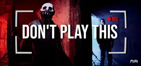 不要玩这个/Don't Play This-方舟游戏