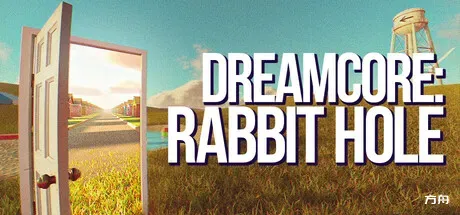 梦核:兔子洞/Dreamcore: Rabbit Hole-方舟游戏