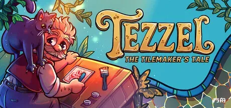 特泽尔:瓦片匠的故事/Tezzel: The Tilemaker's Tale-方舟游戏