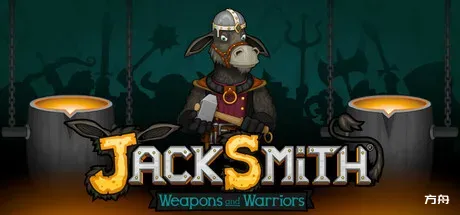 驴子史密斯:武器与战士/Jacksmith: Weapons and Warriors-方舟游戏