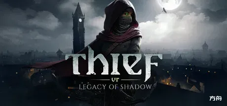 神偷VR:暗影之遗/Thief VR: Legacy of Shadow/支持VR-方舟游戏