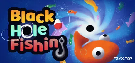 黑洞钓鱼/Black Hole Fishing-方舟游戏