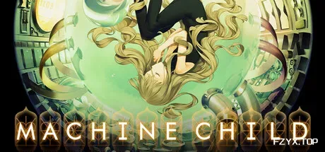 机器之子/Machine Child-方舟游戏
