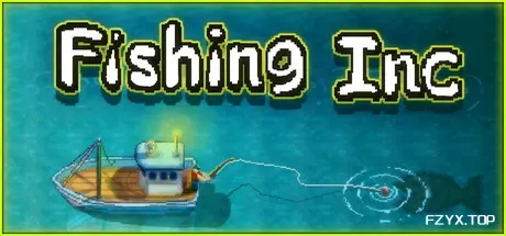 渔业公司/Fishing Inc-方舟游戏