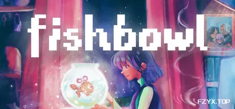鱼缸/Fishbowl-方舟游戏