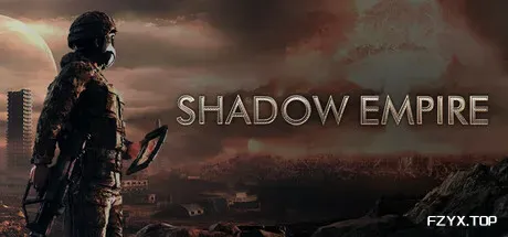 暗影帝国/Shadow Empire-方舟游戏