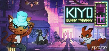 KIYO:暴兔之城/KIYO - Bunny Tyranny-方舟游戏