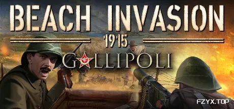 1915滩头入侵：加里波利/Beach Invasion 1915-Gallipoli-方舟游戏