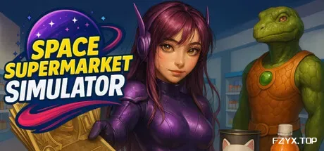 太空超市模拟器/Space Supermarket Simulator-方舟游戏