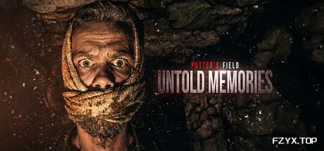 未述之忆：波特墓地/Untold Memories: Potter's Field-方舟游戏