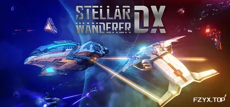 宇宙探索家DX/Stellar Wanderer DX-方舟游戏