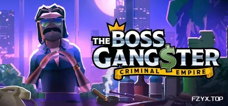 黑帮大佬:夜生活/The Boss Gangsters : Nightlife-方舟游戏