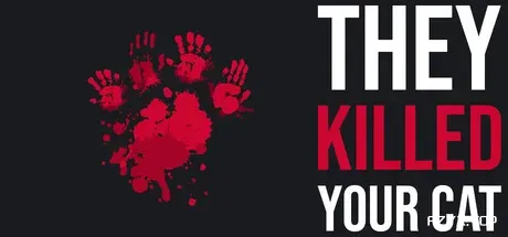 他们杀了你的猫/They Killed Your Cat-方舟游戏