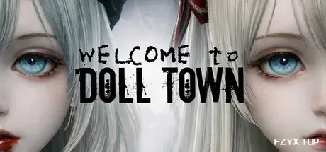 欢迎来到娃娃镇/Welcome to Doll Town-方舟游戏