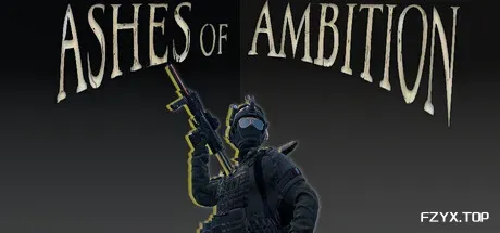 野心余烬/Ashes of Ambition-方舟游戏