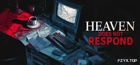 天堂不再回/Heaven Does Not Respond-方舟游戏