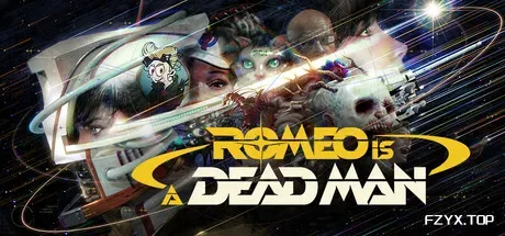 罗密欧是个绝命侠/ROMEO IS A DEAD MAN-方舟游戏